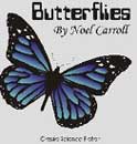 Butterflies by Noel Carroll