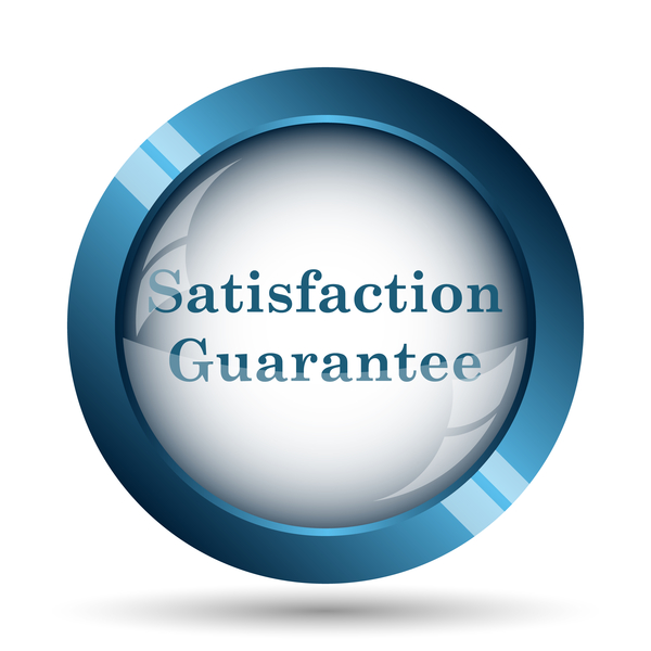 Satisfaction Guarantee